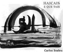 Capa do livro Haicais e Que Tais (Massao Ohno Editor, 2005) - ISBN: 8590558711